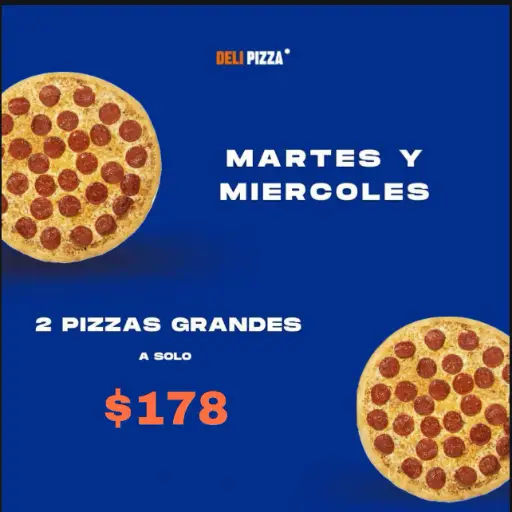 2 Pizzas Grandes