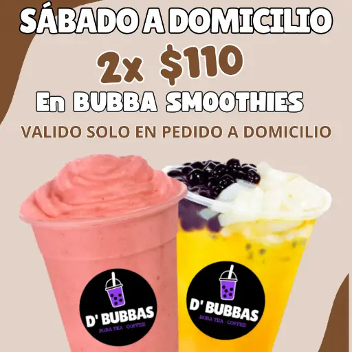 SÁBADO SMOTTHIES 2X$110