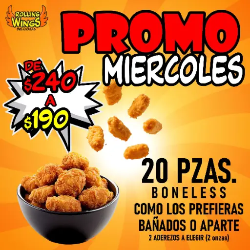 Promo MIÉRCOLES (20 Boneless)