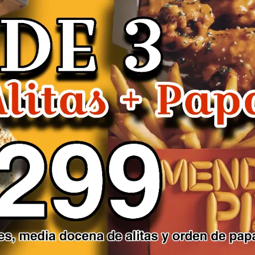 Alitas, Papas, y Pizza 