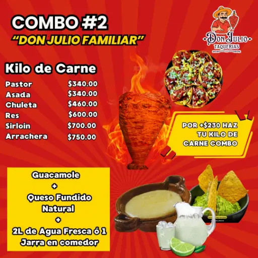 Combo #2 “Don julio Familiar”